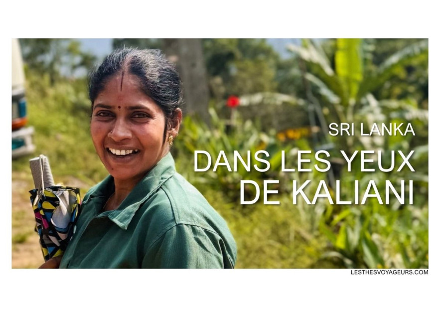 Voyage au Sri Lanka : dans les yeux de Kaliani